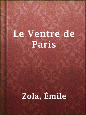 Le Ventre de Paris - ebook